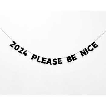Бумажная гирлянда "2024 please be nice"